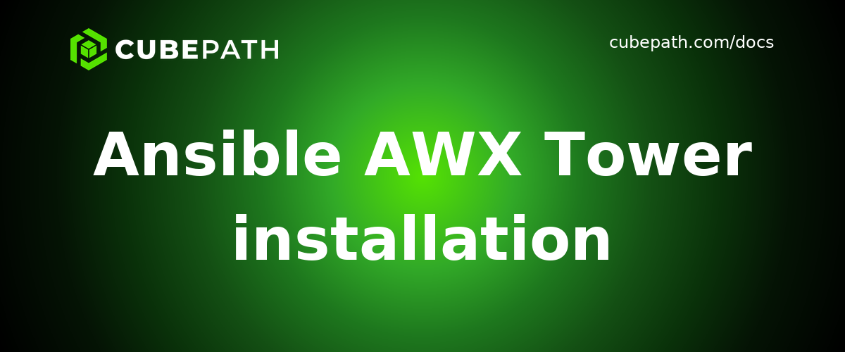 Ansible AWX Tower installation