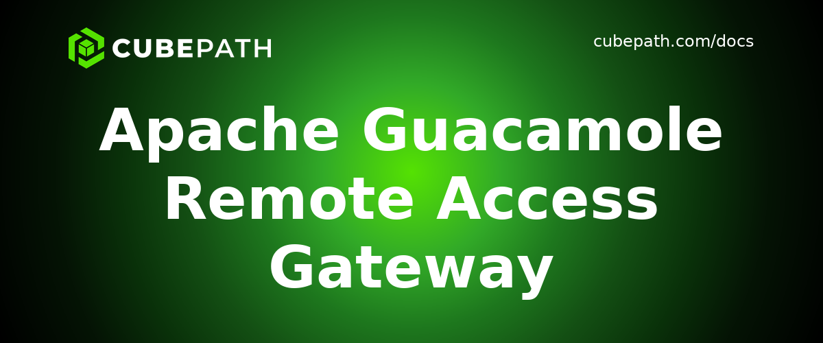 Apache Guacamole Remote Access Gateway