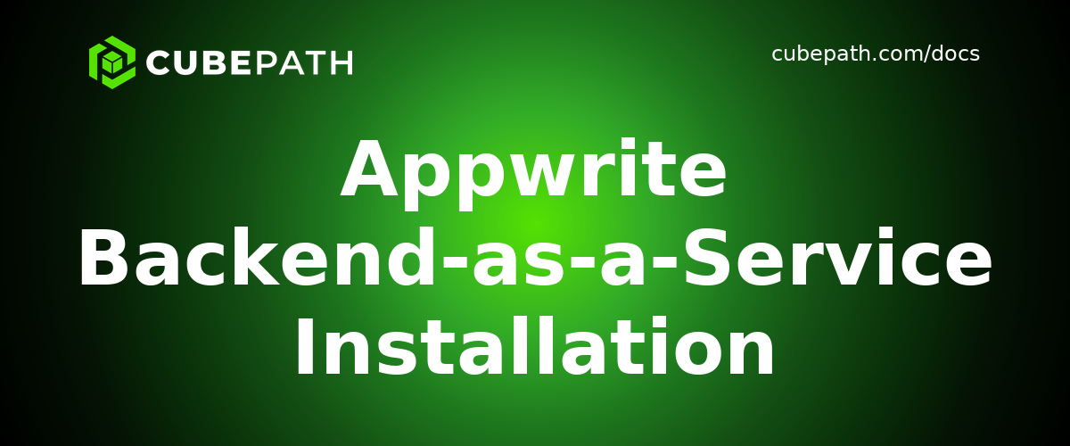 Appwrite Backend-as-a-Service Installation