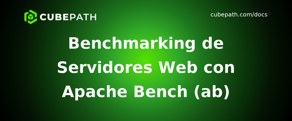 Benchmarking de Servidores Web con Apache Bench (ab)