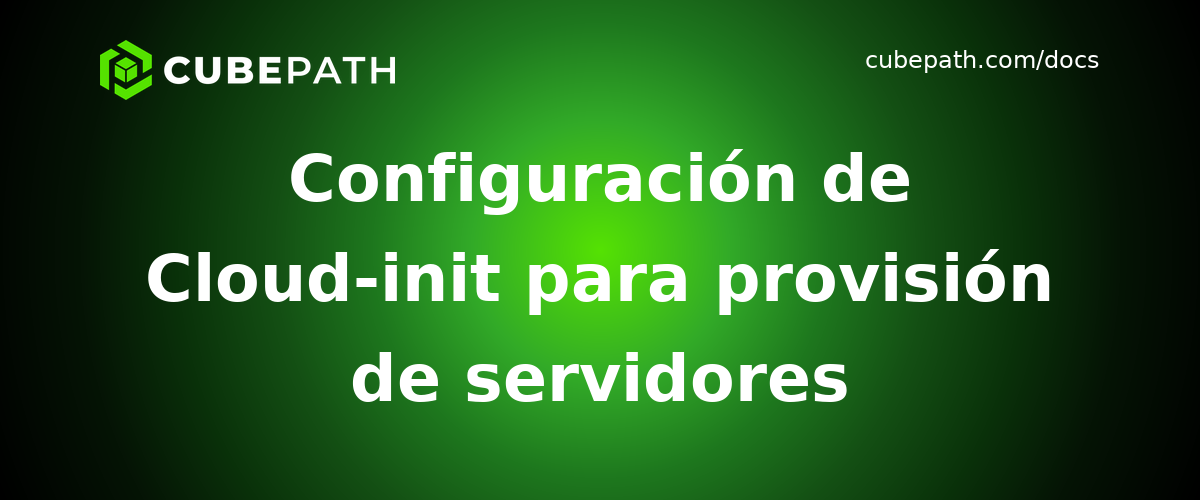 Configuración de Cloud-init para provisión de servidores