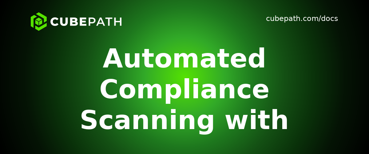 Automated Compliance Scanning with OpenSCAP
