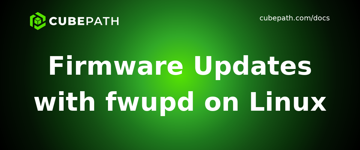 Firmware Updates with fwupd on Linux