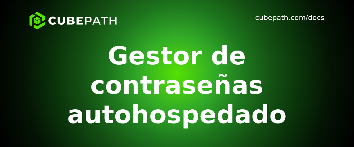 Gestor de contraseñas autohospedado Bitwarden