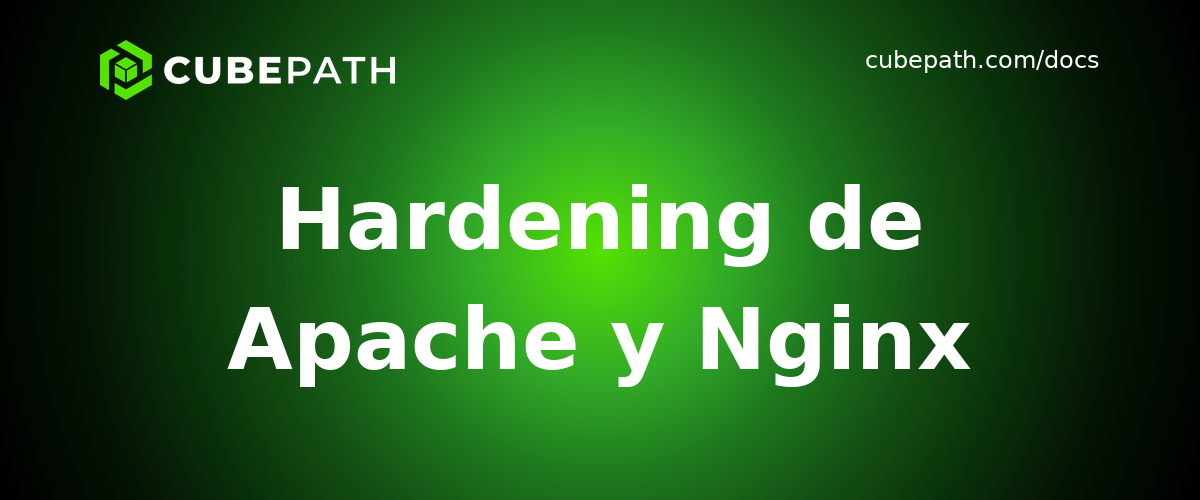 Hardening de Apache y Nginx