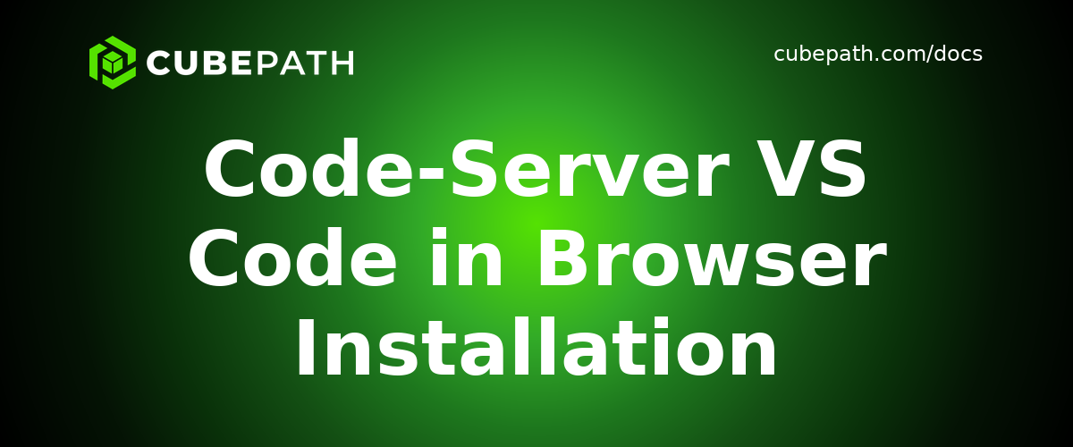 Code-Server VS Code in Browser Installation