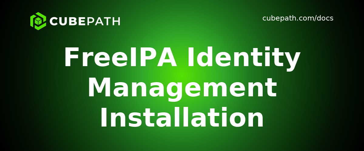 FreeIPA Identity Management Installation