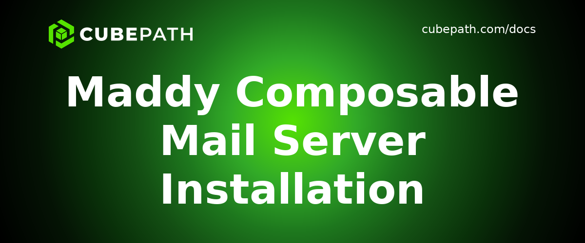 Maddy Composable Mail Server Installation