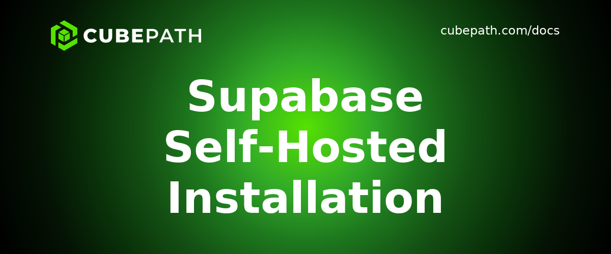 Supabase Self-Hosted Installation