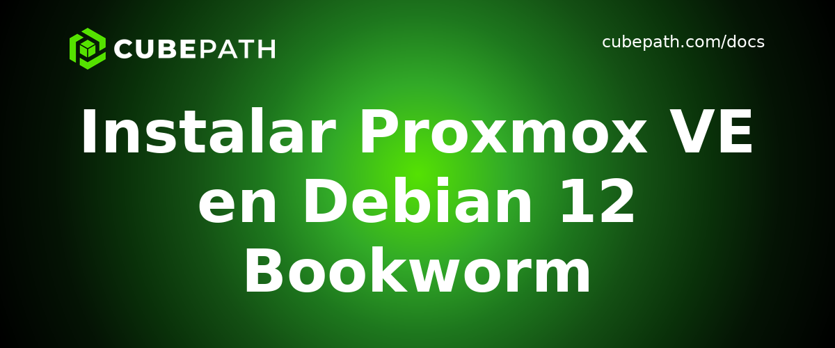 Instalar Proxmox VE en Debian 12 Bookworm