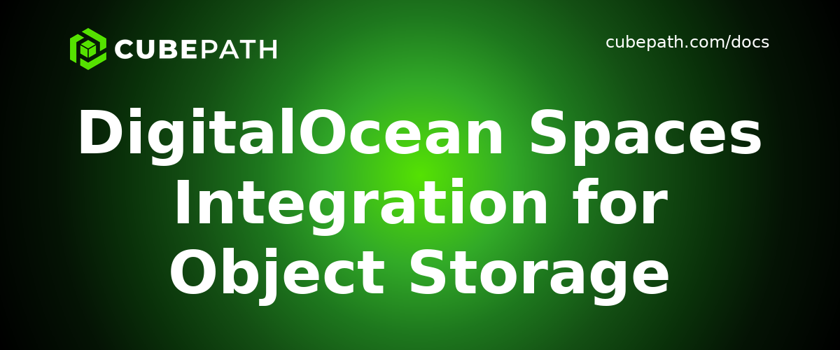 DigitalOcean Spaces Integration for Object Storage