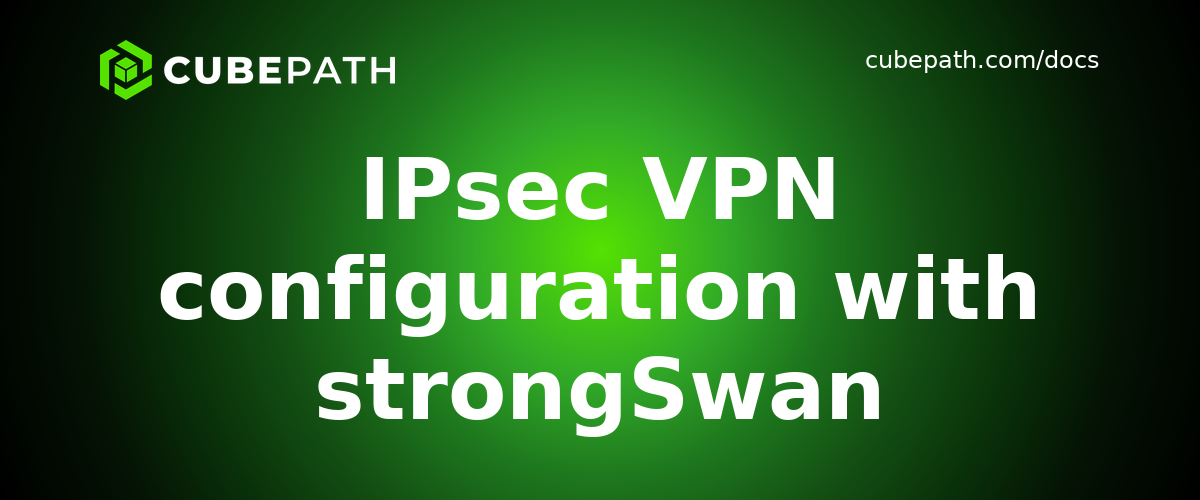 IPsec VPN configuration with strongSwan