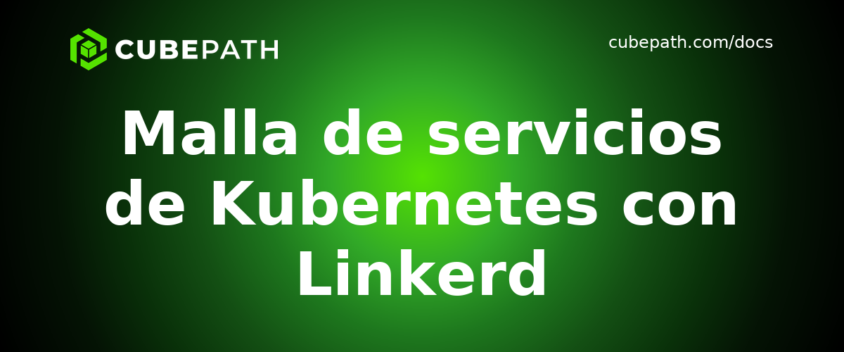 Malla de servicios de Kubernetes con Linkerd