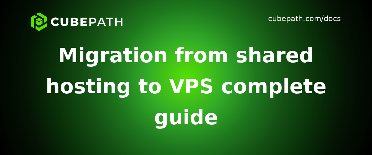 Migration from shared hosting to VPS complete guide
