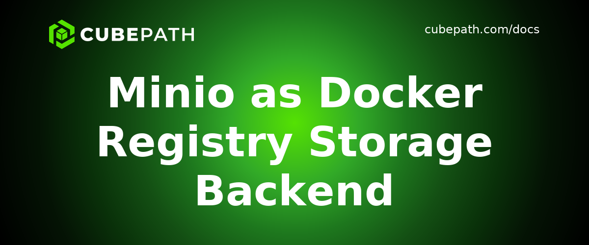 Minio as Docker Registry Storage Backend