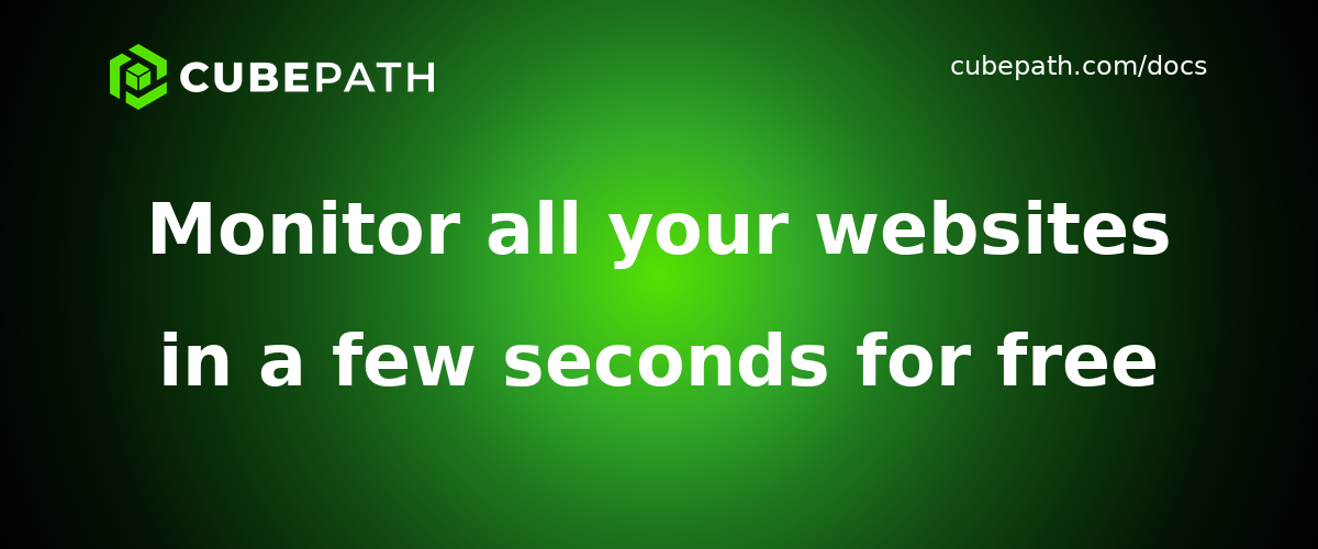 Monitor all your websites in a few seconds for free