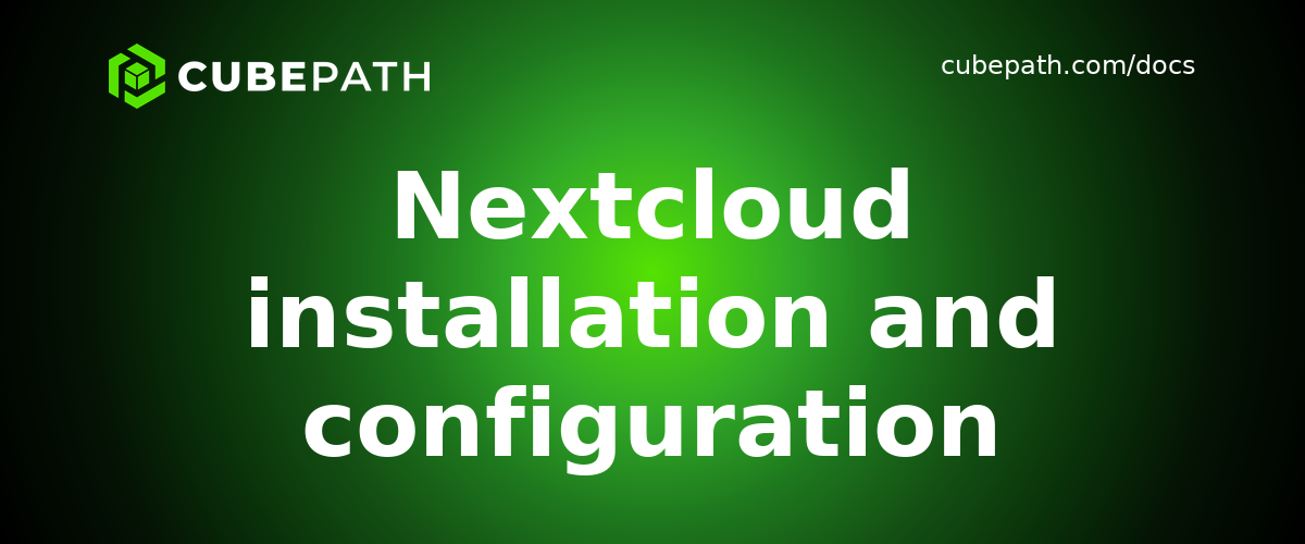 Nextcloud installation and configuration