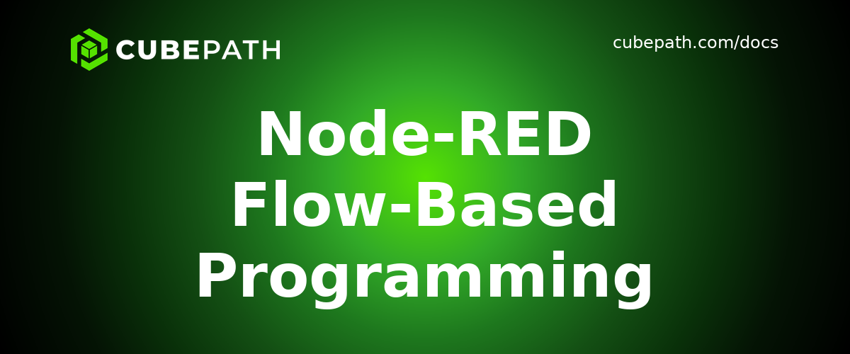 Node-RED Flow-Based Programming Installation