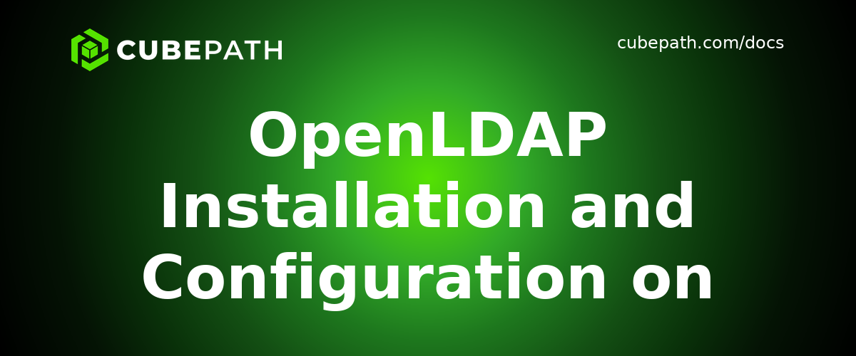 OpenLDAP Installation and Configuration on Linux