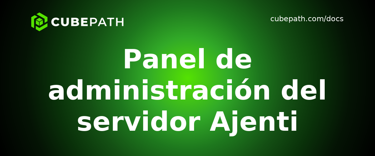 Panel de administración del servidor Ajenti