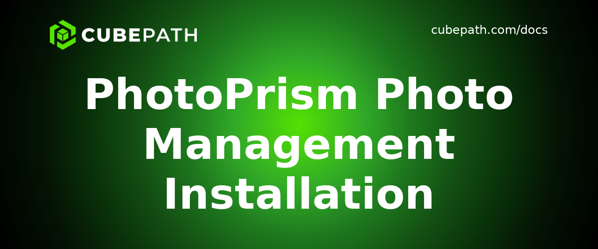 PhotoPrism Photo Management Installation