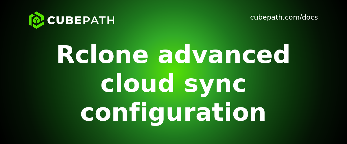 Rclone advanced cloud sync configuration