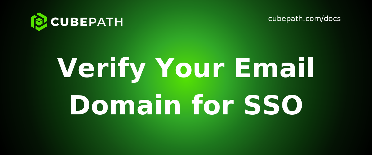 Verify Your Email Domain for SSO
